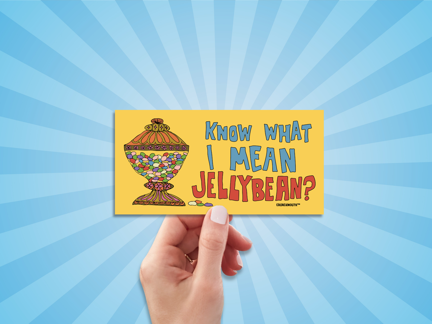 know what i mean jellybean bumper sticker, hand display, sun rays pattern background