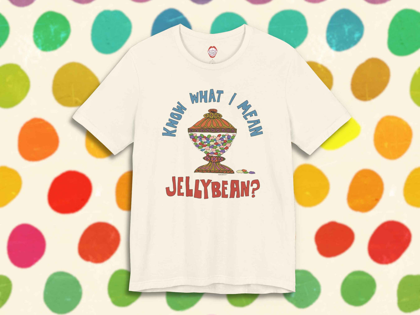 know what i mean jellybean unisex t-shirt, front, colorful polka dot background