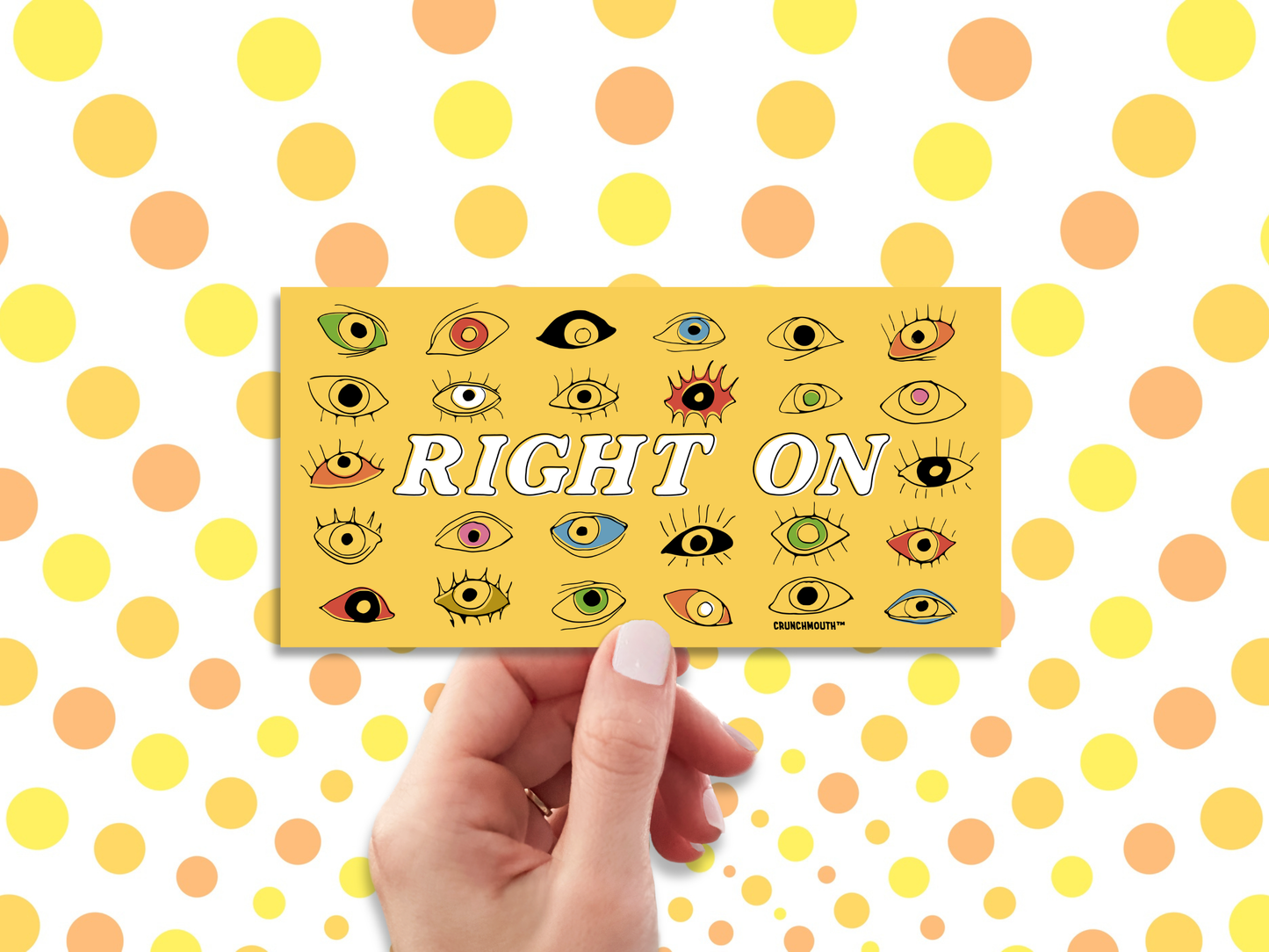 let thine eyes look right on bumper sticker, hand display, polka dots background