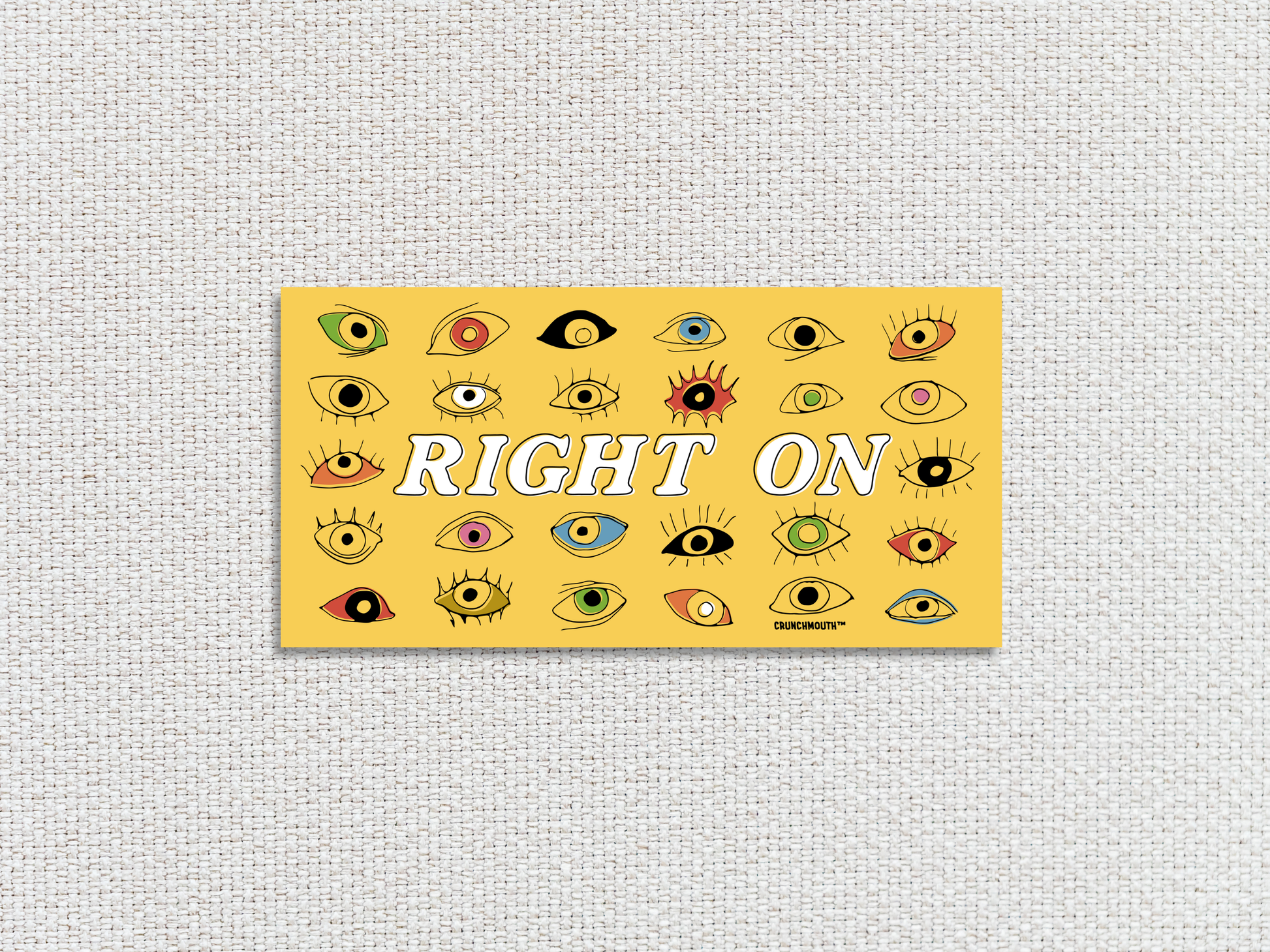 let thine eyes look right on bumper sticker, white textured fabric background