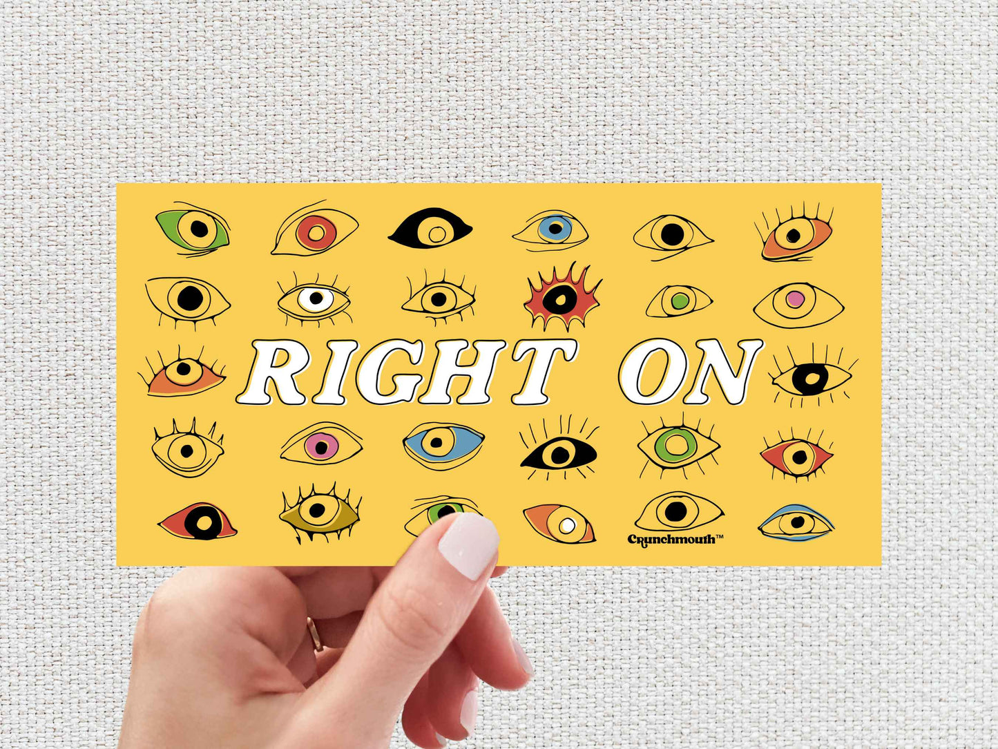 let thine eyes look right on bumper sticker, hand display, white textured background