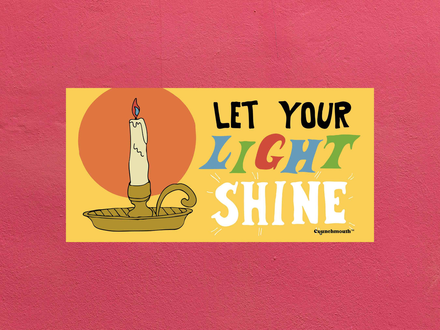 let your light shine, Christian bumper sticker, rose color textured background