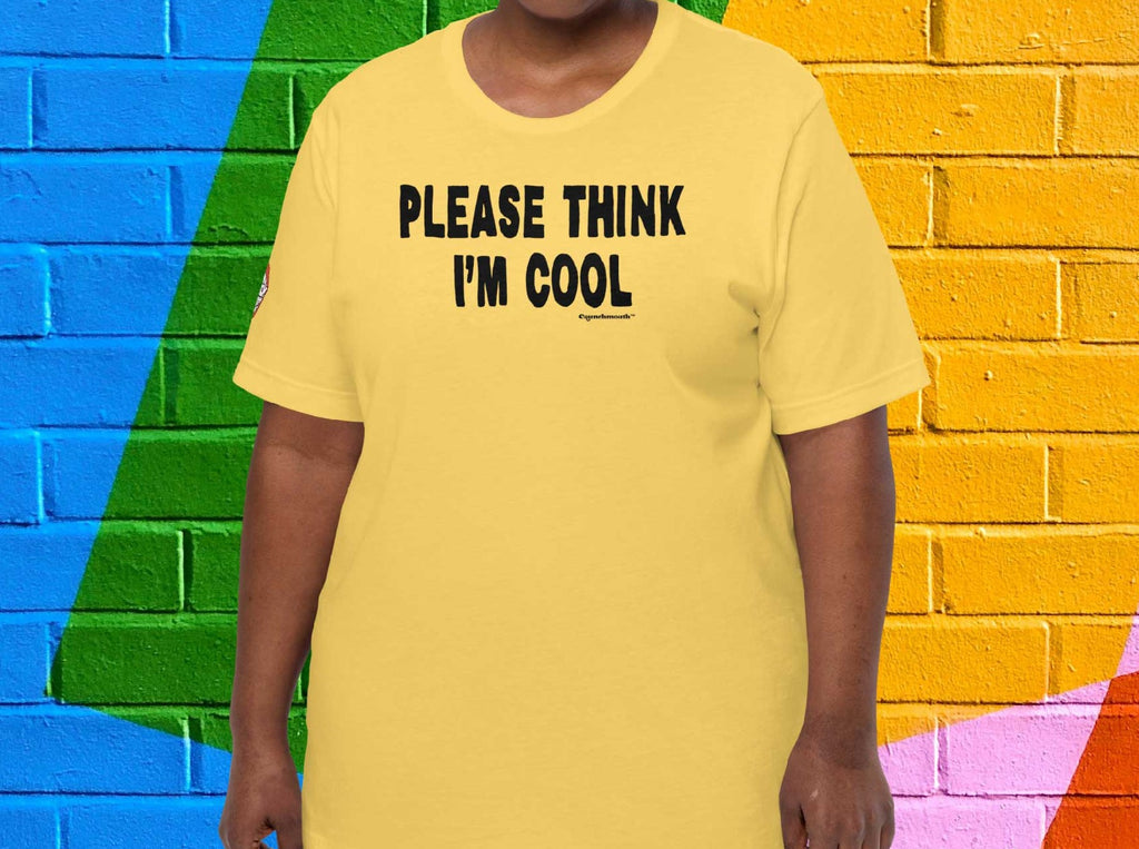please think i&#39;m cool t-shirt, front, woman, colorful brick wall background