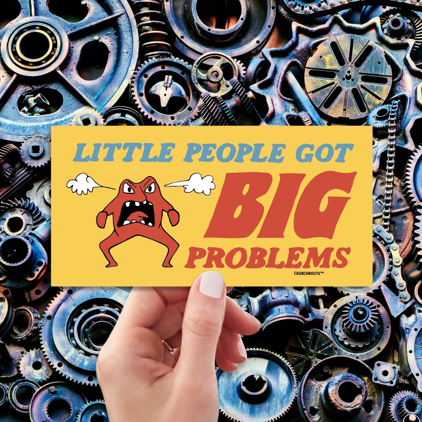 little people got big problems bumper sticker, hand display, steampunk background