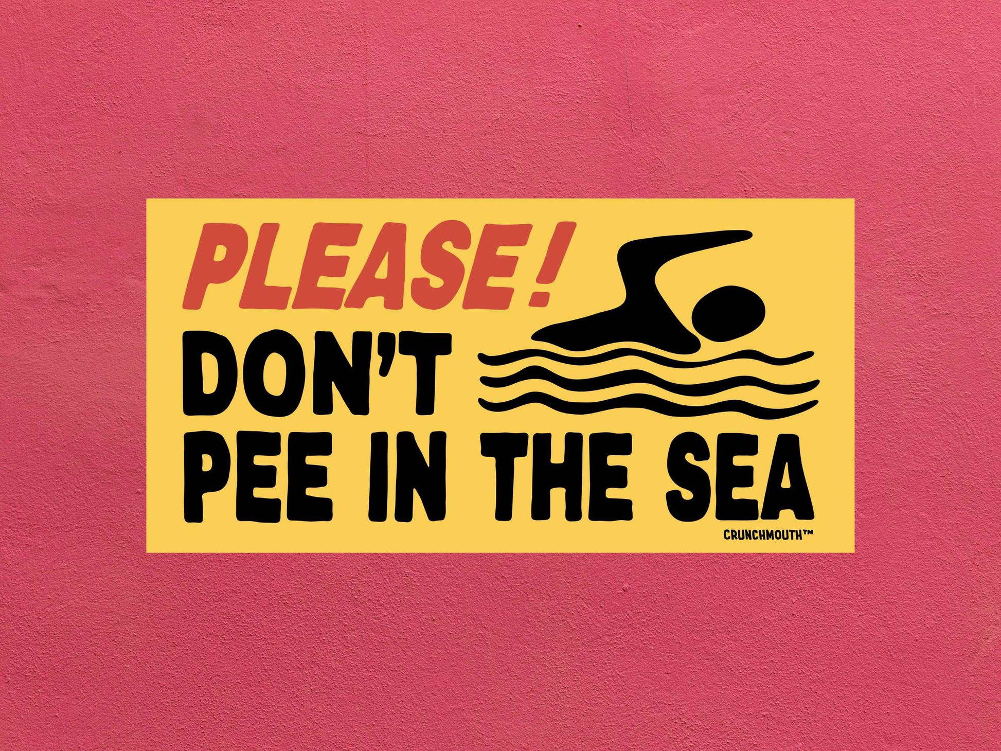 please dont pee in the sea bumper sticker, funny bumper stickers, rose color textured background