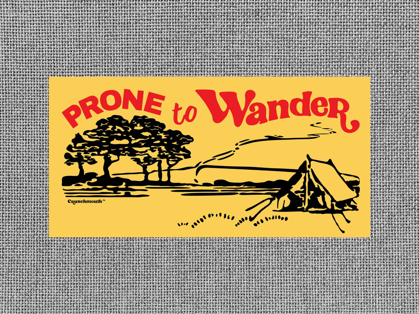 prone to wander bumper sticker, tent camping, gray textured background