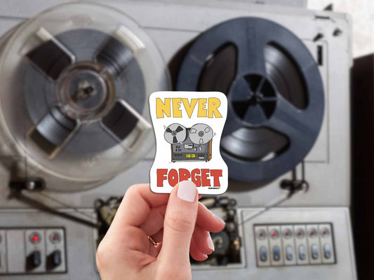 reel-to-reel player never forget sticker, hand display, reel to reel player background