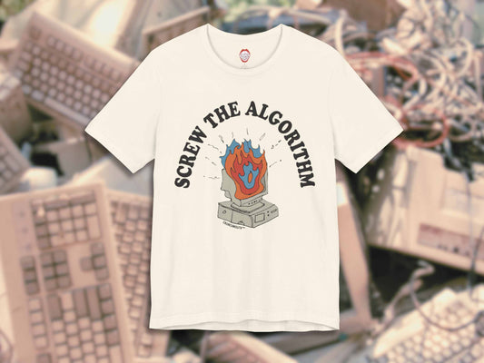 screw the algorithm t shirt, front, computer garbage heap background