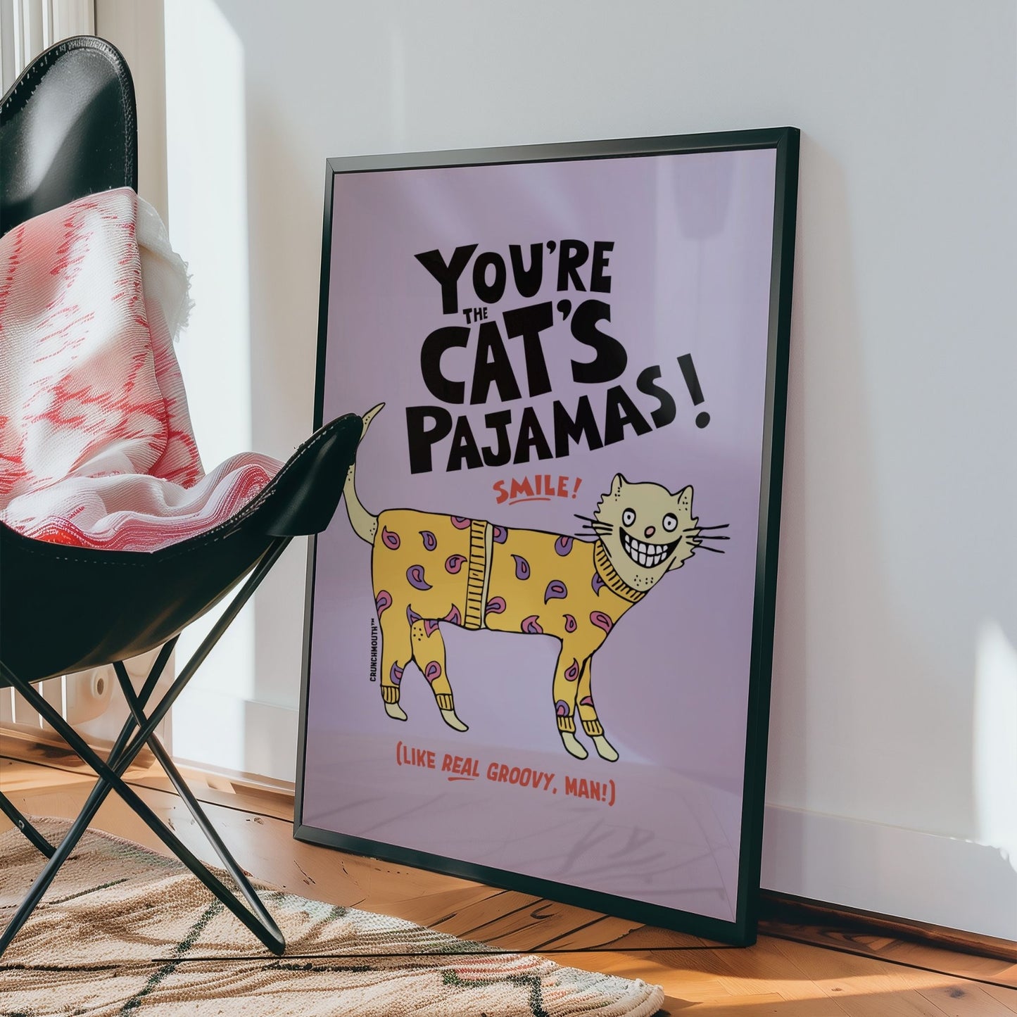 smile! you're the cat's pajamas wall art, displayed in context