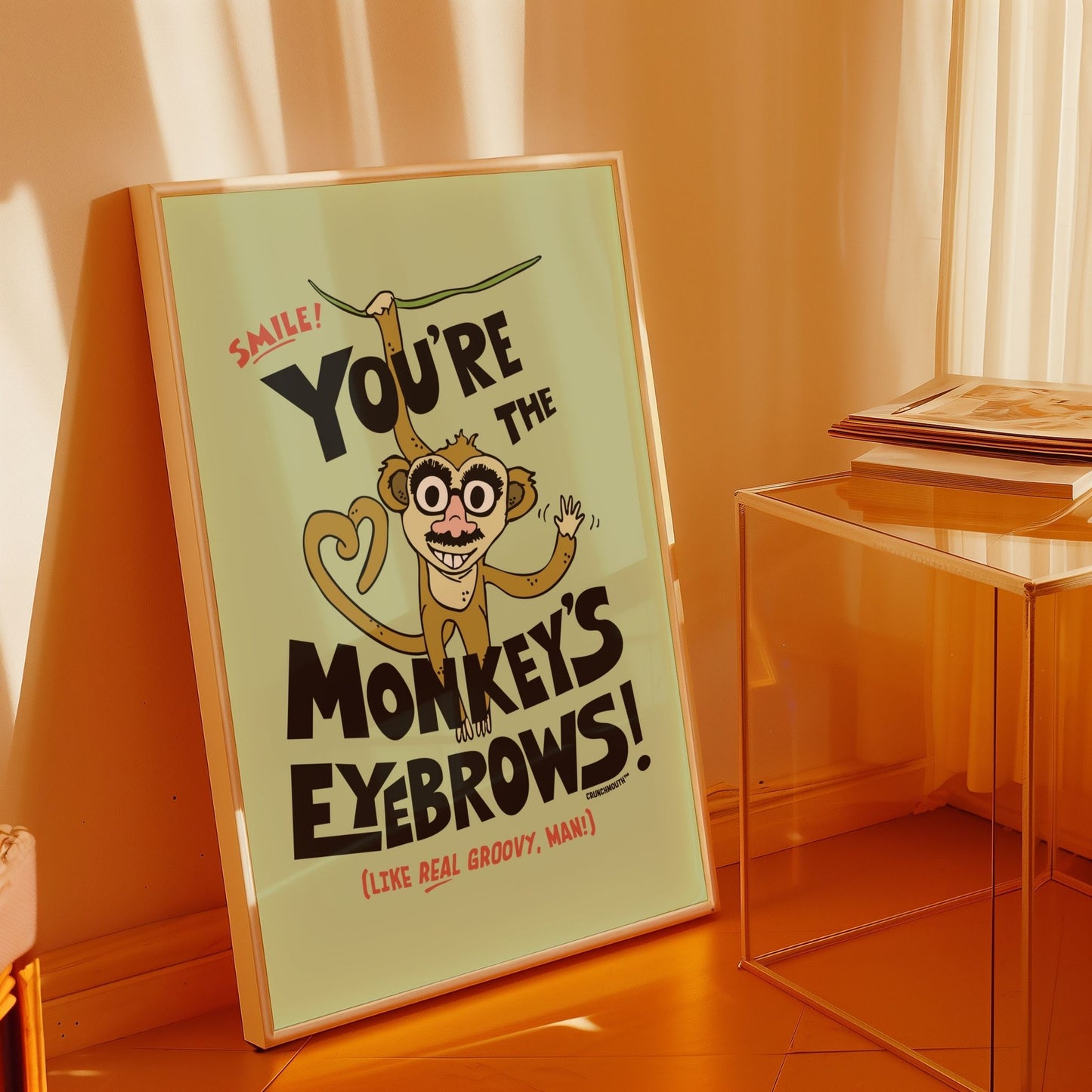 monkey's eyebrows poster print, displayed in context