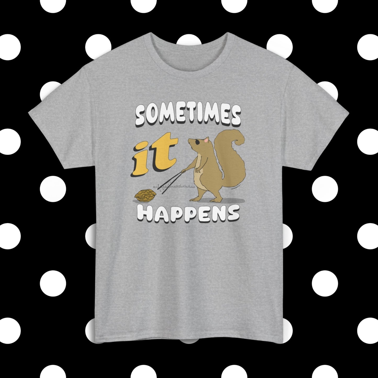 sometimes a blind squirrel finds a nut shirt, polka dots pattern design background