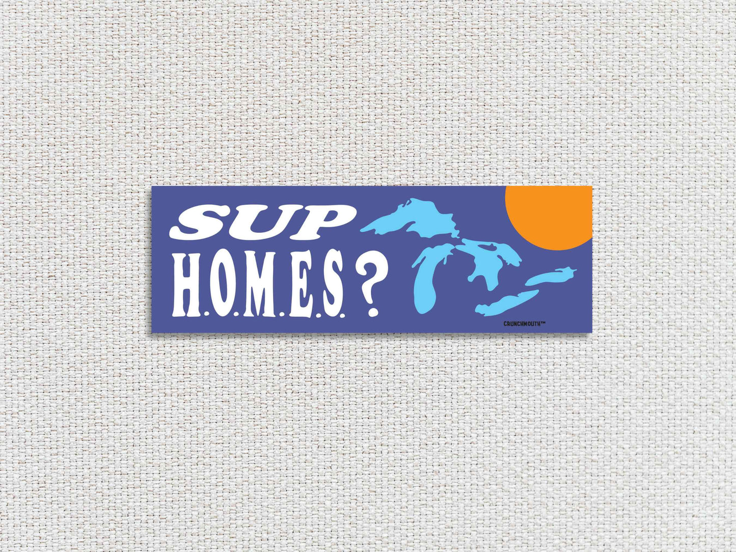 sup homes?, funny great lakes bumper sticker, white textured background