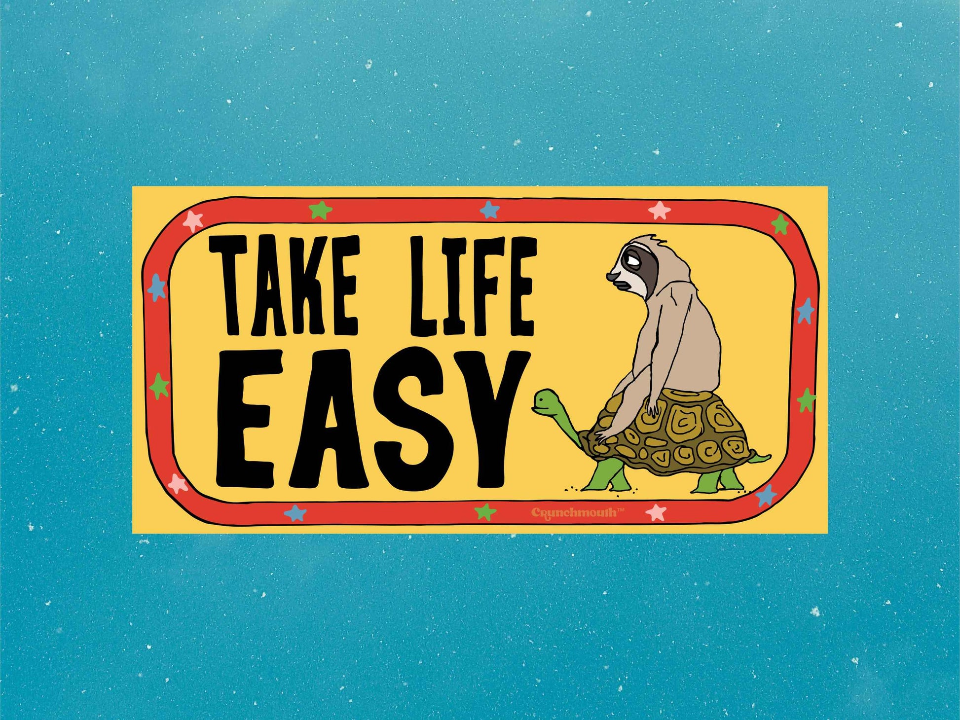 take life easy bumper sticker, blue sky background