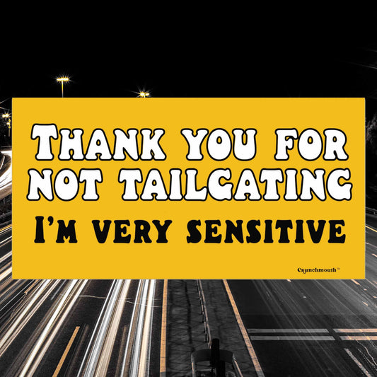 thank you for not tailgating funny bumper sticker gallery image