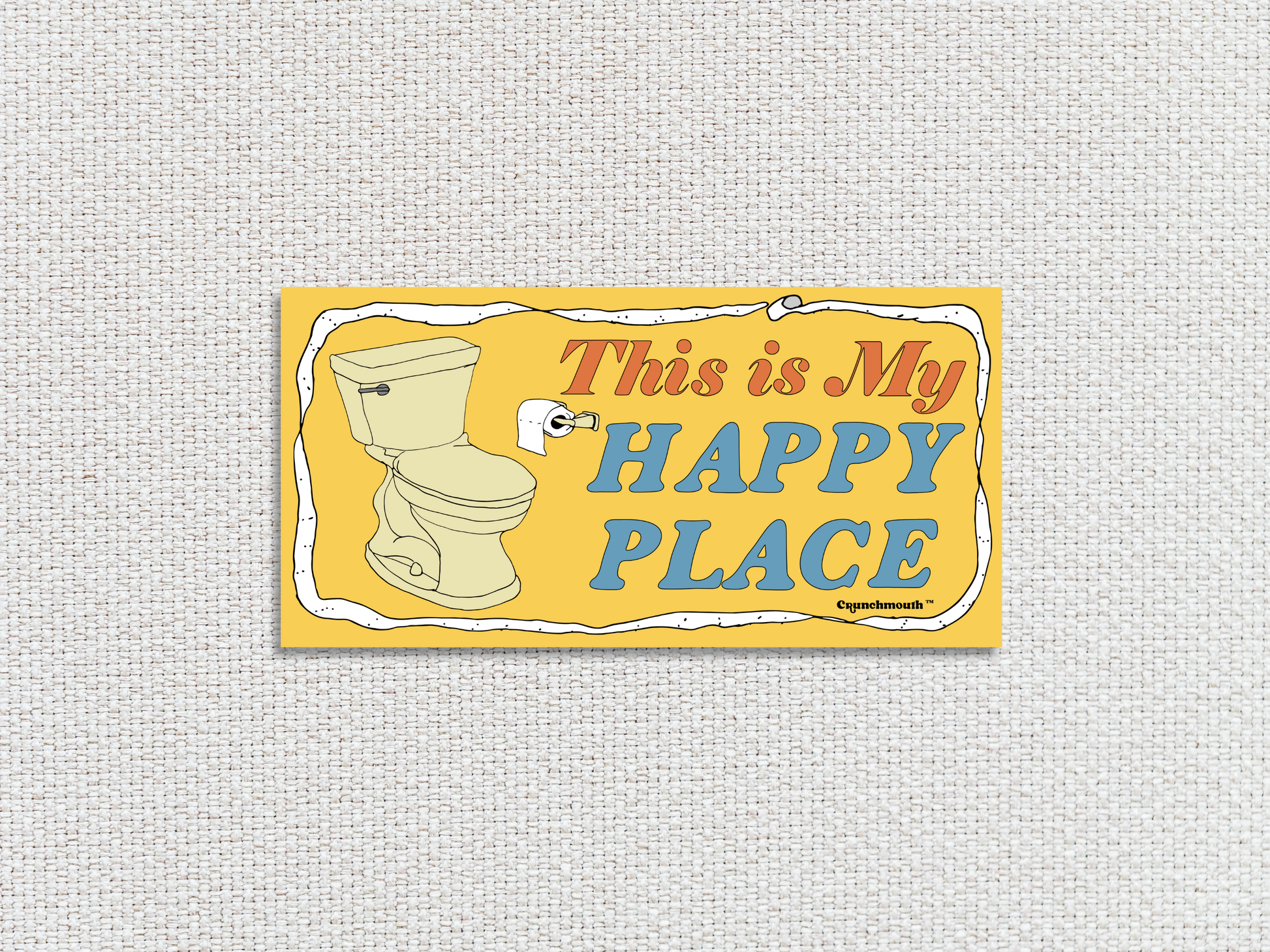 the bathroom is my happy place bumper sticker, white textured fabric background
