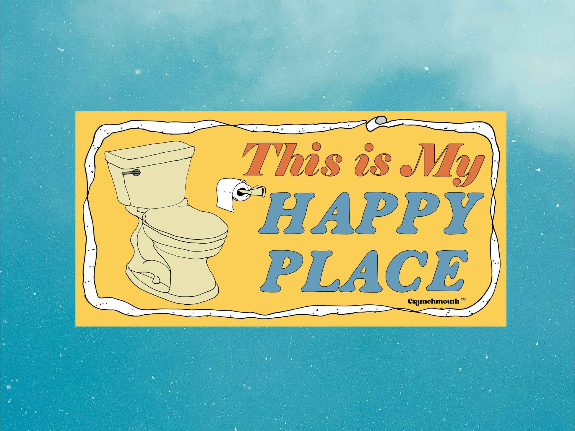 the bathroom is my happy place bumper sticker, blue sky background