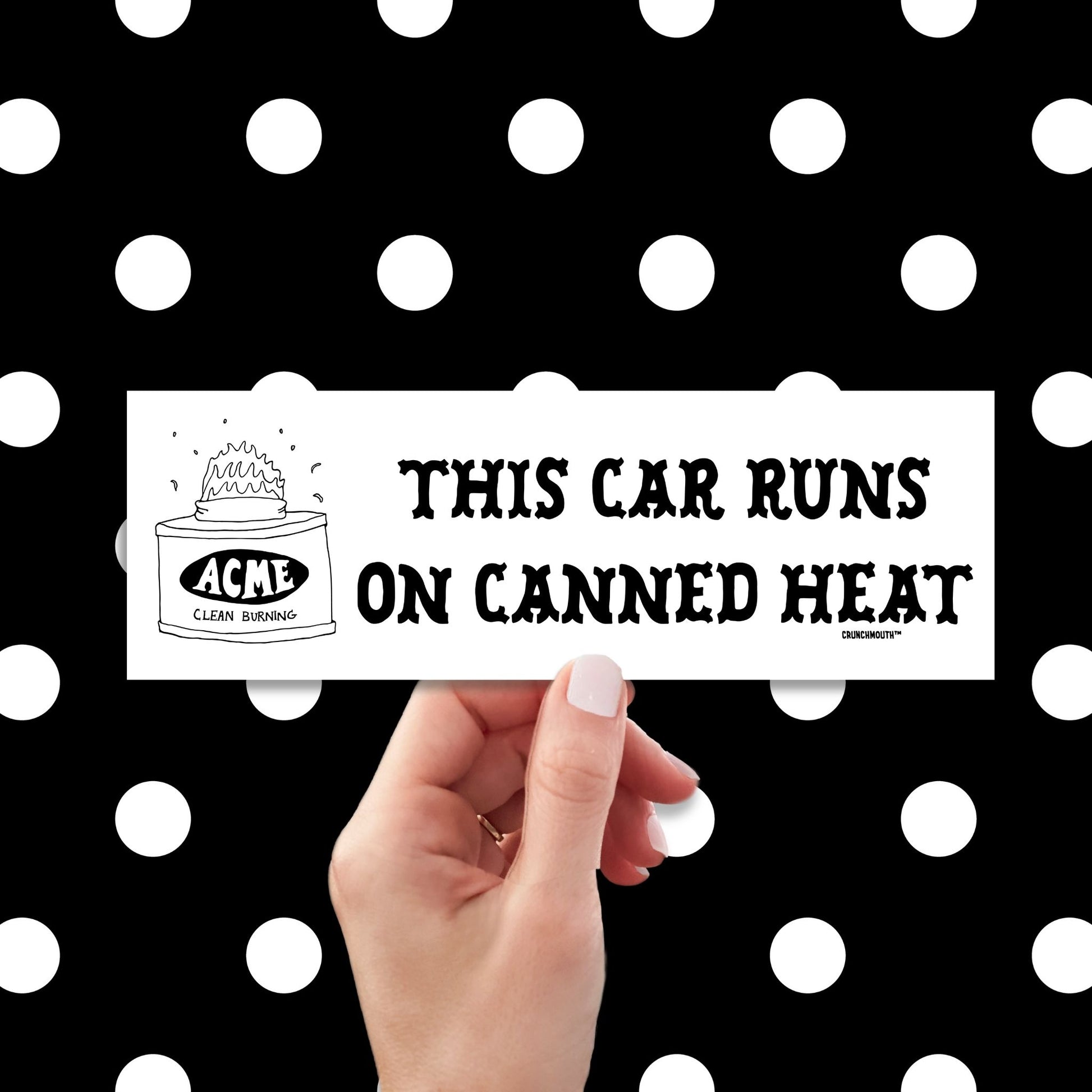 this car runs on canned heat bumper sticker, hand display, polka dots pattern design background
