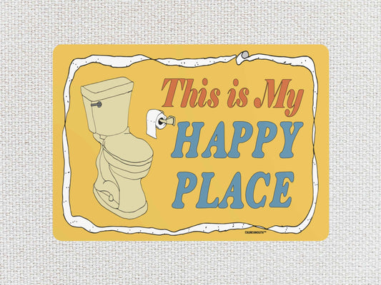 this is my happy place bathroom wall hanging, 7x5, aluminum metal wall art, flat, white textured background