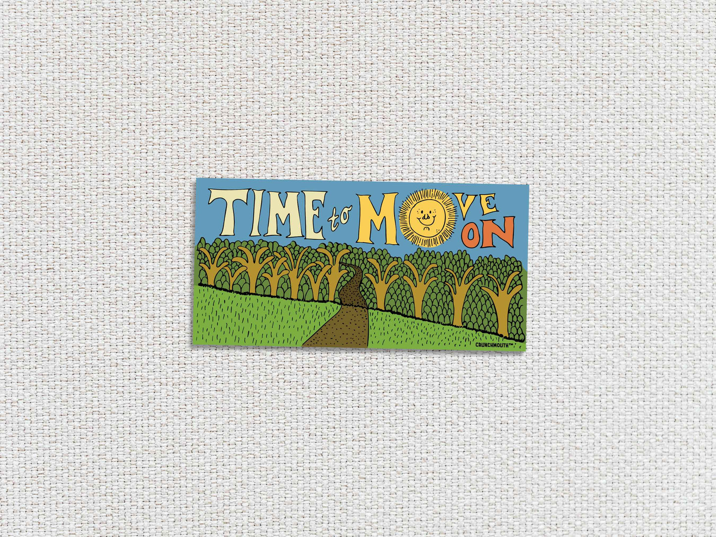 time to move on bumper sticker, white textured background