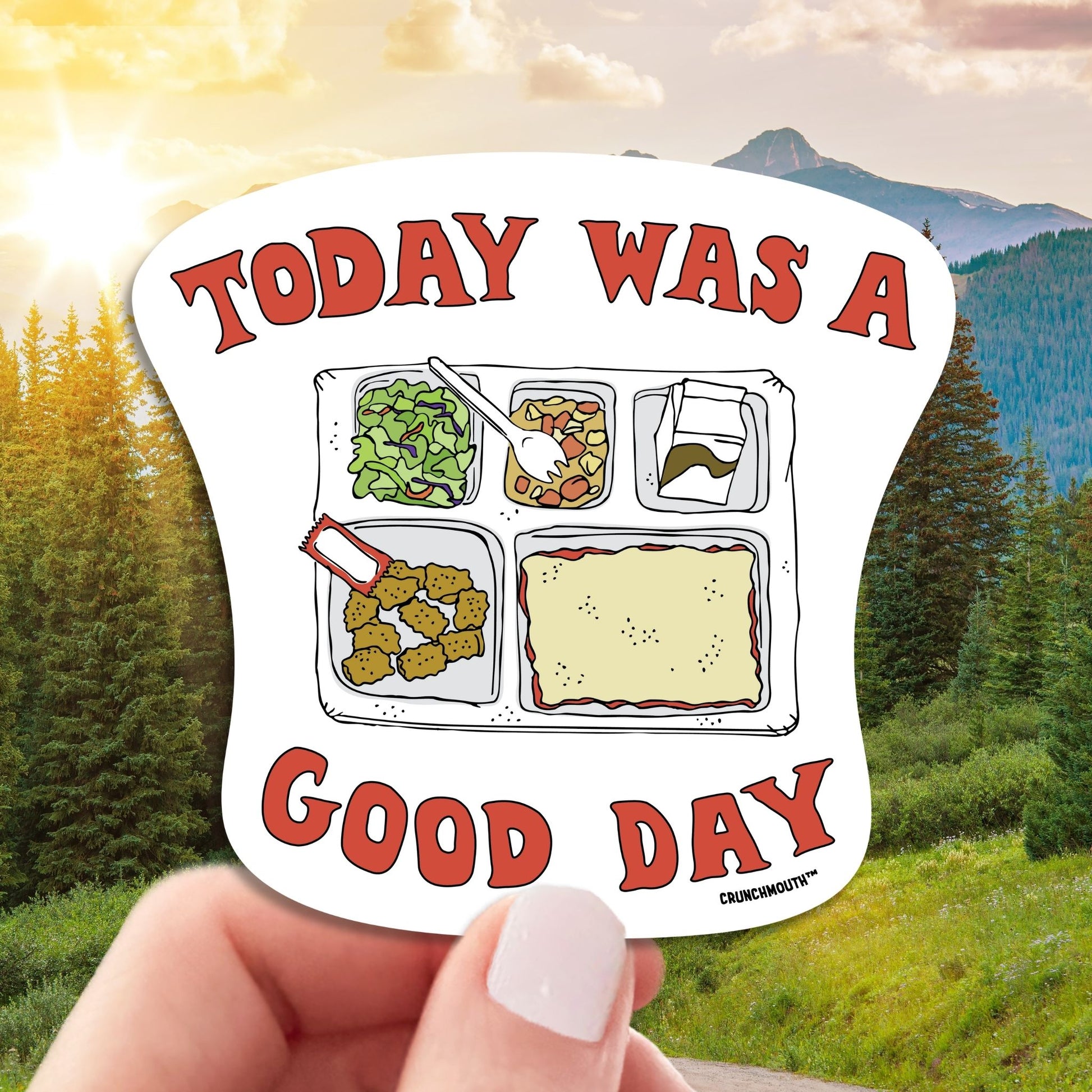 school lunch sticker, today was a good day, hand display, landscape background