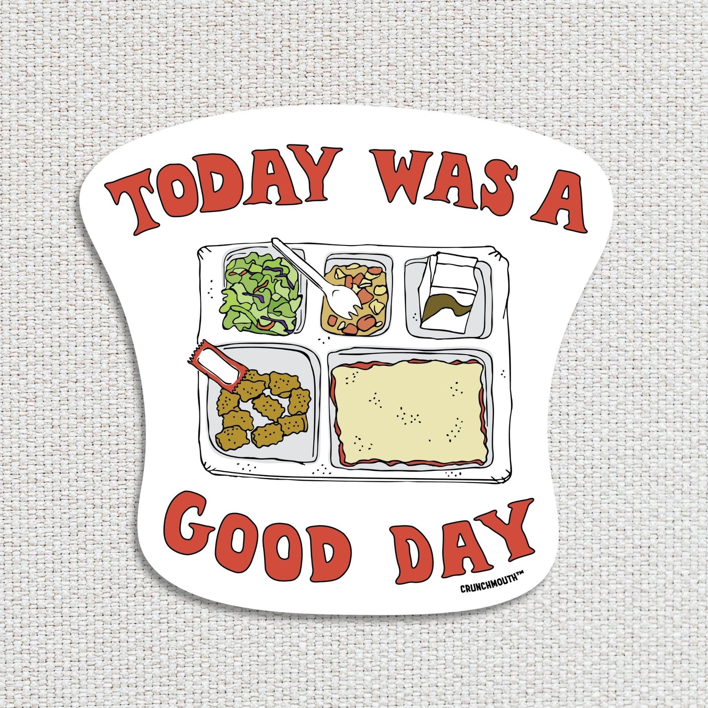 school lunch sticker, today was a good day, textured fabric background