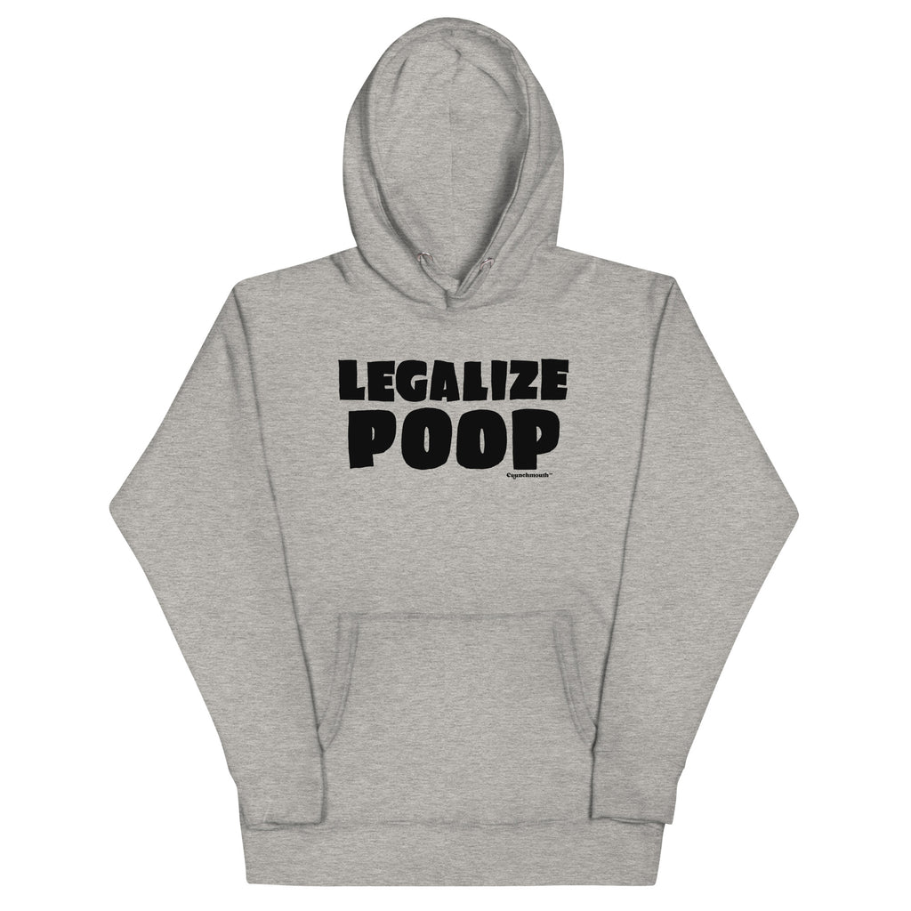 legalize poop hoodie, unisex