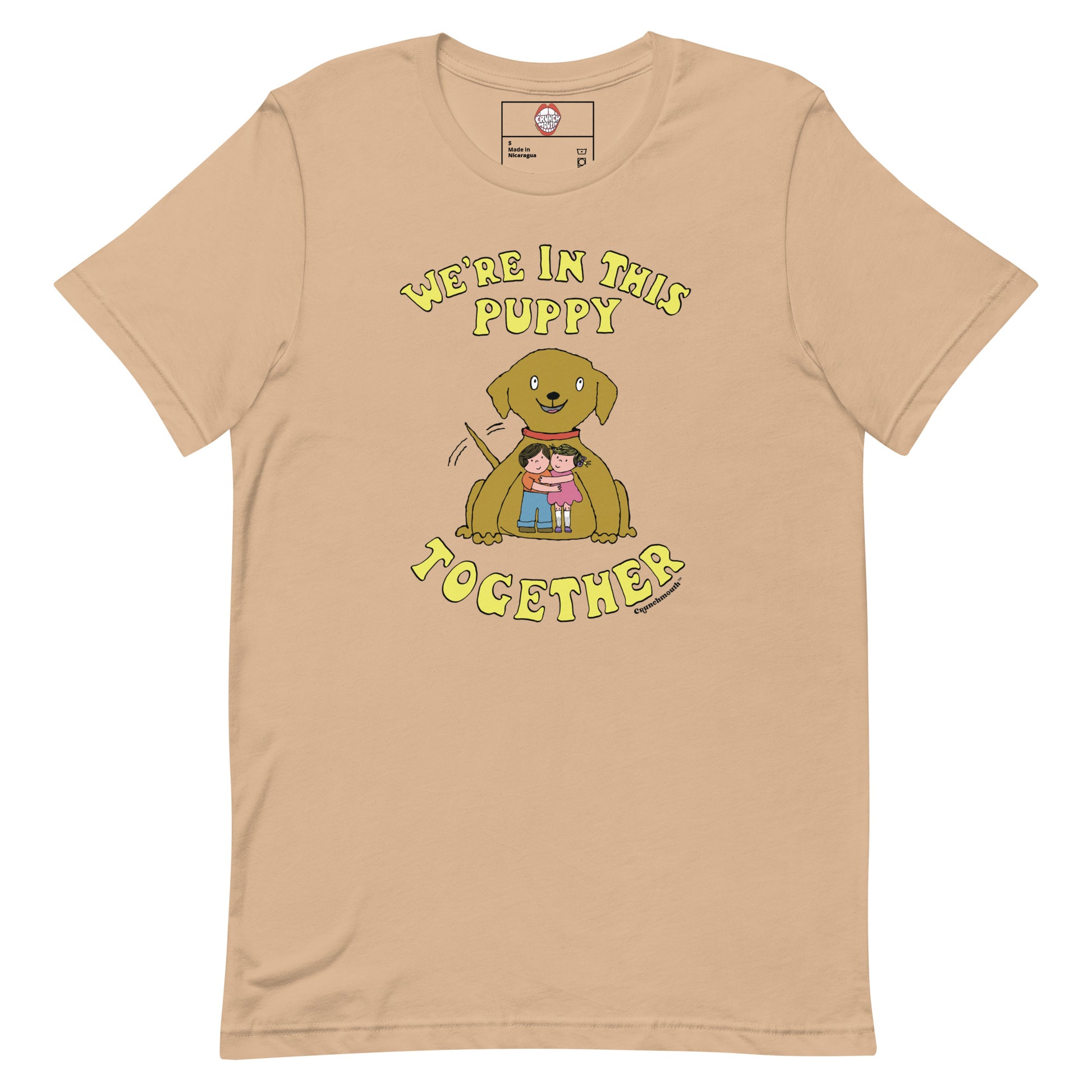 we're in this puppy together t shirt