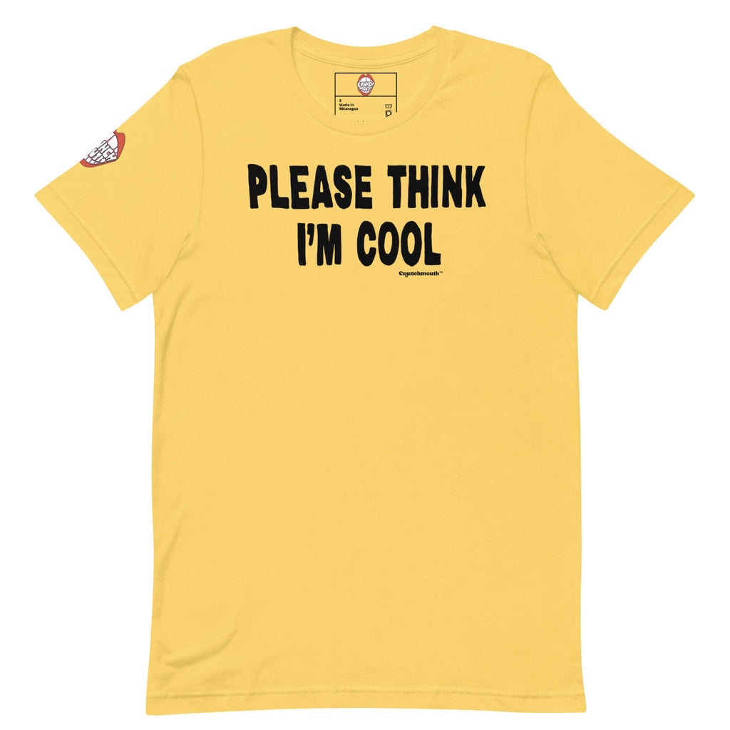 please think i'm cool t shirt