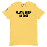 please think i&#39;m cool t-shirt, front, plain white background