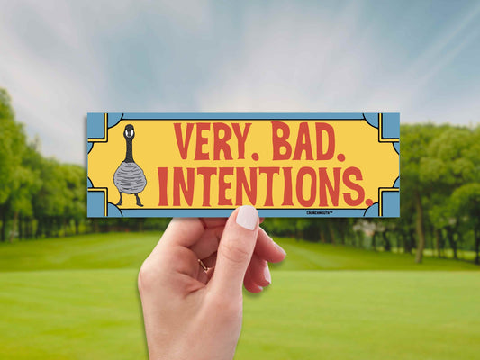 very bad intentions canada goose bumper sticker, funny bumper stickers, hand display, golf course background